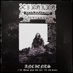 XIBALBA - Ancients 92 Demo Plus Old Rare 94 Reh Demo - CD